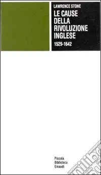 Spedizione Espresso Le cause della rivoluzione inglese
