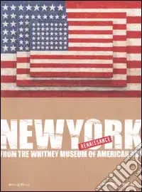 Compra Online New York Renaissance. Dal Whitney Museum of American Art. Ediz. illustrata