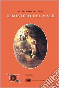 Il mistero del male Non Perdere