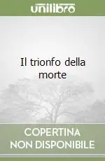 Il trionfo della morte Prezzo Di Fabbrica