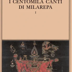 I centomila canti di Milarepa. Vol. 1 Affare