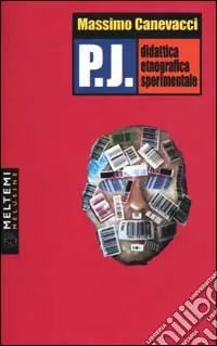 Offerta Lampo P.J. Didattica etnografica sperimentale