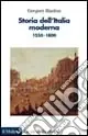 Storia dell‘Italia moderna. 1550-1800 Promo Stagionale