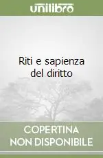 Ultimissimo Modello Riti e sapienza del diritto