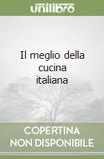 Must-Have Il meglio della cucina italiana