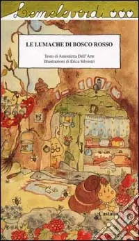 Scelto Dai Clienti Le lumache di bosco rosso