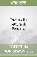 Invito alla lettura di Petrarca Di Tendenza