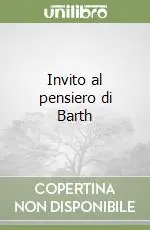 Invito al pensiero di Barth Spedito Oggi