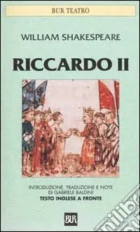 Riccardo II. Testo inglese a fronte Bestseller