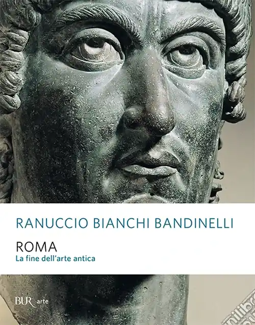 Roma. La fine dell‘arte antica Super Prezzo