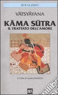 Kama sutra. Il trattato dell‘amore Consegna Rapida