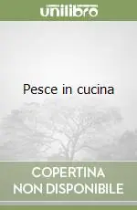 Acquista Ora Pesce in cucina