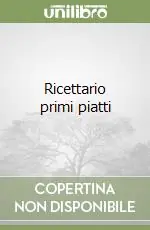 Offerta Ricettario primi piatti