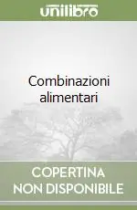 Combinazioni alimentari Spedito Oggi