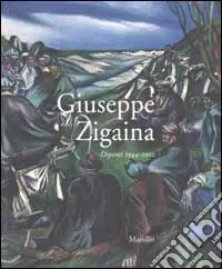 Giuseppe Zigaina. Dipinti 1944 Quantità Limitata