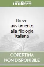 Sconto Breve avviamento alla filologia italiana