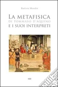 Affare La metafisica di Tommaso d‘Aquino e i suoi interpreti