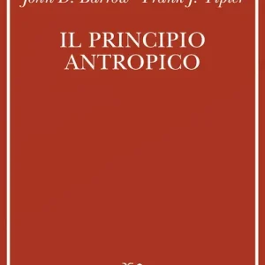 Il principio antropico Consegna Rapida
