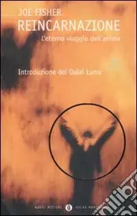 Reincarnazione. L‘eterno viaggio dell‘anima Di Tendenza