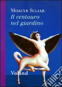 Prezzo Conveniente Il centauro nel giardino