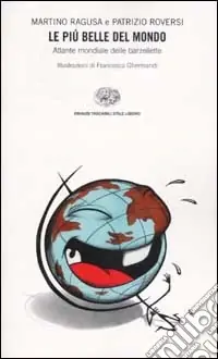Le più belle del mondo. Atlante mondiale delle barzellette Consegna Rapida