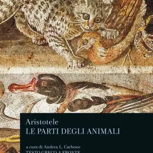 Le parti degli animali. Testo greco a fronte Affare