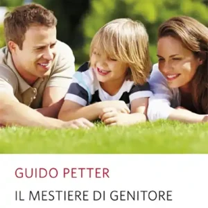 Il mestiere di genitore Nuovo Arrivo