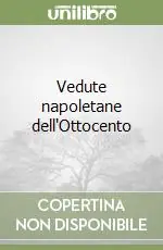 Promo Stagionale Vedute napoletane dell‘Ottocento