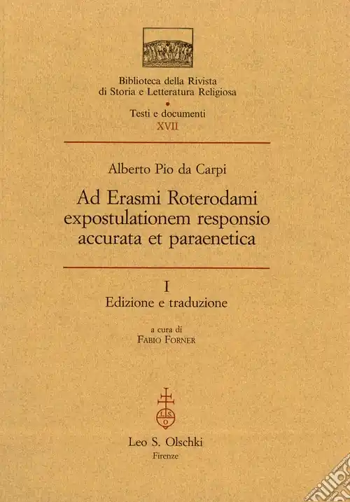 Ad Erasmi Roterdami expostulationem responsio accurata et paraenetica Prezzo Conveniente