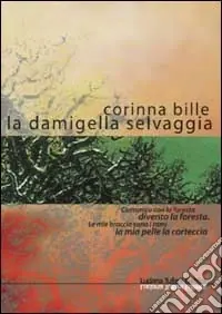 La damigella selvaggia Consegna Rapida