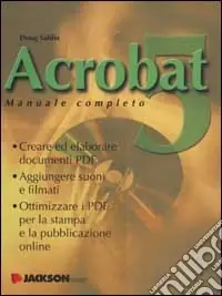 Nuova Collezione Acrobat 5. Manuale completo