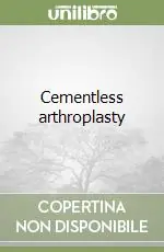 Spedizione Espresso Cementless arthroplasty