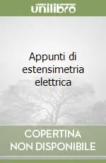 Appunti di estensimetria elettrica Solo Oggi