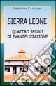 Promo Stagionale Sierra Leone. Quattro secoli di evangelizzazione