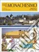 Atlante storico del monachesimo orientale e occidentale Economico