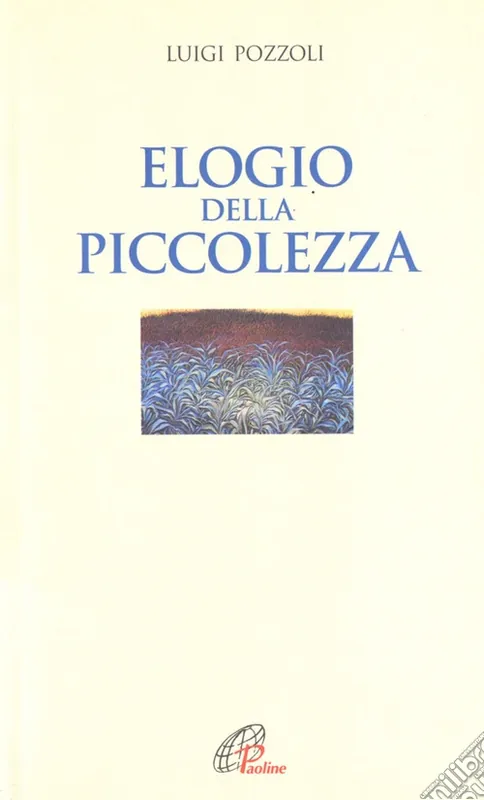 Elogio della piccolezza A Buon Prezzo