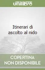 Itinerari di ascolto al nido Esclusivo