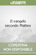 Il vangelo secondo Matteo Promozione