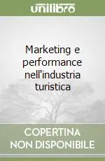 Marketing e performance nell‘industria turistica Spedizione Espresso