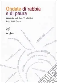 Ondate di rabbia e di paura. La voce dei poeti dopo l‘11 settembre Professionale