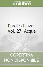 Scelto Dai Clienti Parole chiave. Vol. 27 Acqua