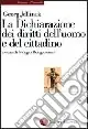 Soddisfatti O Rimborsati La dichiarazione dei diritti dell‘uomo e del cittadino