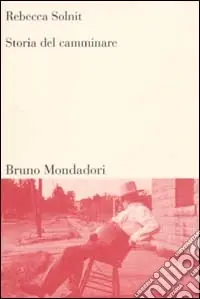 Prezzo Scontato Storia del camminare