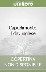Capodimonte. Ediz. inglese Offerta