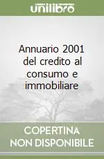 Promo Stagionale Annuario 2001 del credito al consumo e immobiliare