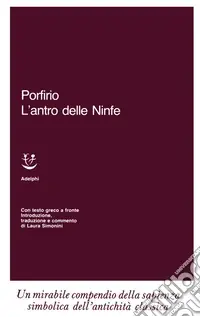 L‘antro delle ninfe. Testo greco a fronte Prezzo Conveniente
