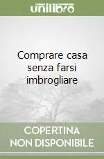 Comprare casa senza farsi imbrogliare Professionale
