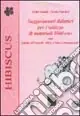 Suggerimenti didattici per l‘utilizzo di materiali Hibiscus Bestseller