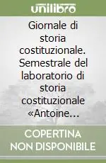 Occasione Giornale di storia costituzionale. Semestrale del laboratorio di storia costituzionale «Antoine Barnave» (2002). Vol. 1