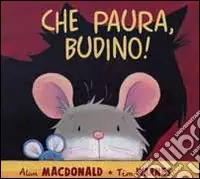 Occasione Che paura, Budino!